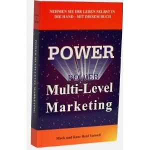 Power Multi Level Marketing Mark und Rene Reid Yarnell