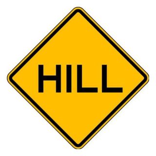 Lyle W7 1A 24HA Traffic Sign, 24 x 24In, BK/YEL, Hill, Text