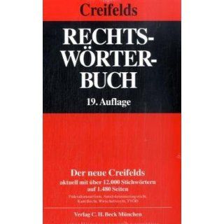 Rechtswörterbuch Carl Creifelds, Klaus Weber Bücher