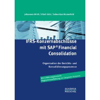 IFRS Konzernabschlüsse mit SAP ® Financial Consolidation